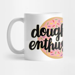 Doughnut Enthusiast (Pink Underlay) Mug